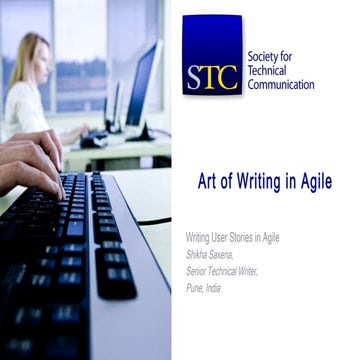Art of Writing in Agile : STC Summit 2017