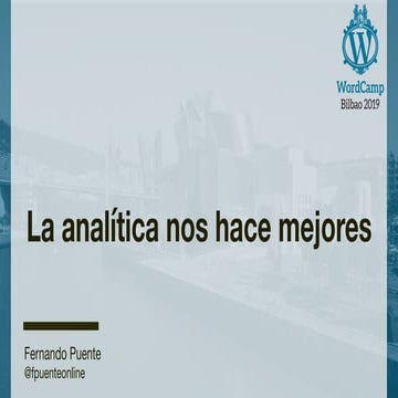 La analítica nos hace mejores