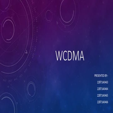 Wide band code divided multiple accesswcdma.pptx