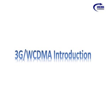 Wcdma basic introduction