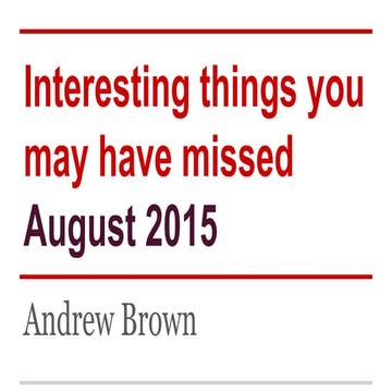 August 2015 - slides