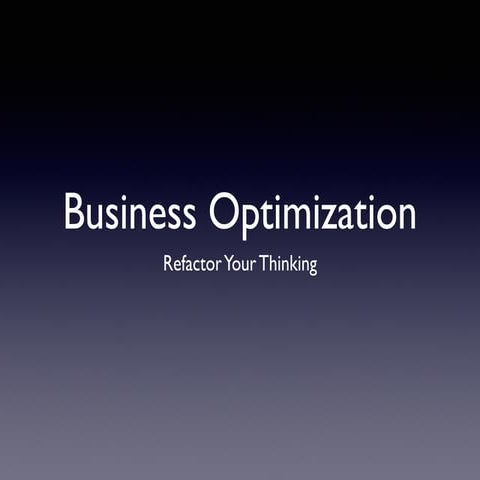 Business Optimization