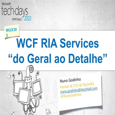 TechDays 2010 Portugal - WCF RIA Services 16x9