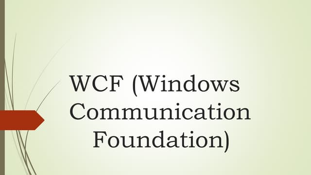 WCF (Windows Communication Foundation)