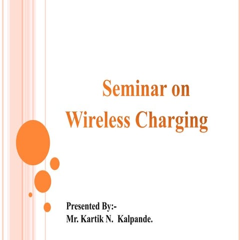 Wireless charging  ppt