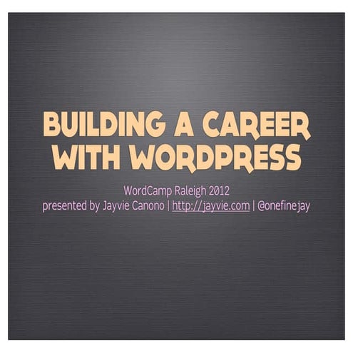 Building a career with WordPress