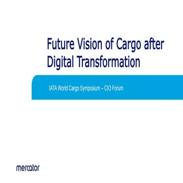 Future Vision of Cargo after Digital Transformation