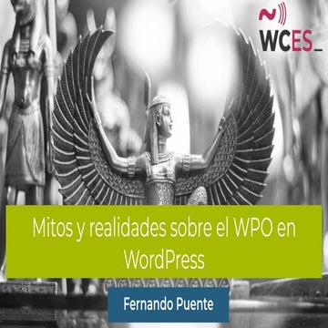 Mitos y realidades sobre el WPO en WordPress
