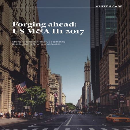Forging ahead: US M&A H1 2017