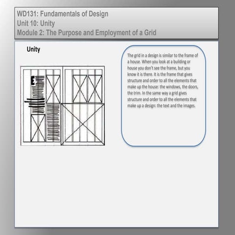 Wd131 unit 10 module 2 the purpose and employment of a grid 