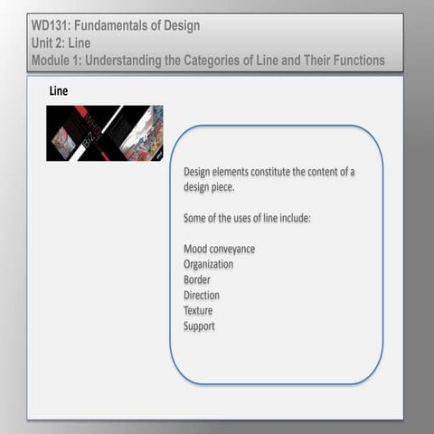 Wd131 unit 2 module 1 understanding categories of l ine and their use 