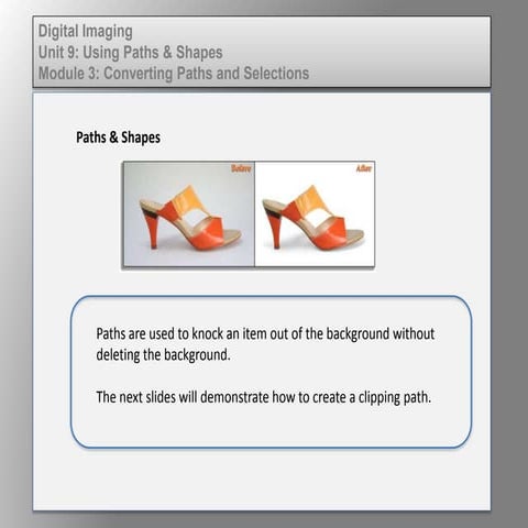Wd133 unit 9 module 3 converting paths and selections