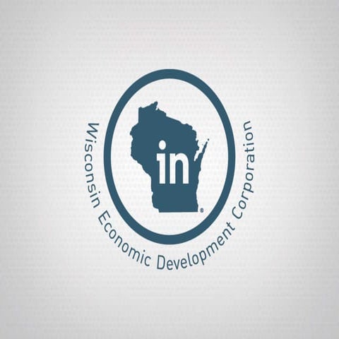 Wisconsin Economic Development Corporation - Welcoming Remarks | PPT
