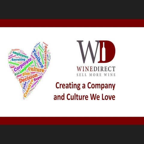 The WineDirect Culture