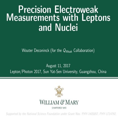 Precision Electroweak Experiments with Leptons and Nuclei