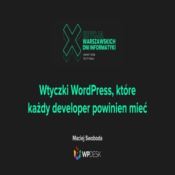 Wtyczki WordPress, których każdy developer powinien używać