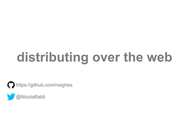 distributing over the web