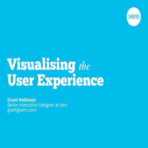 Visualising the User Experience