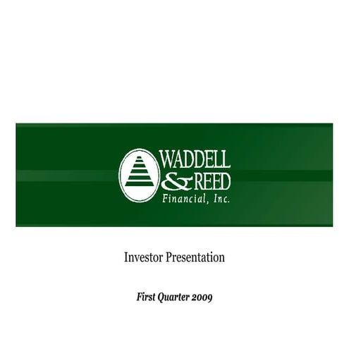 Q1 2009 Earning Report of Waddell & Reed