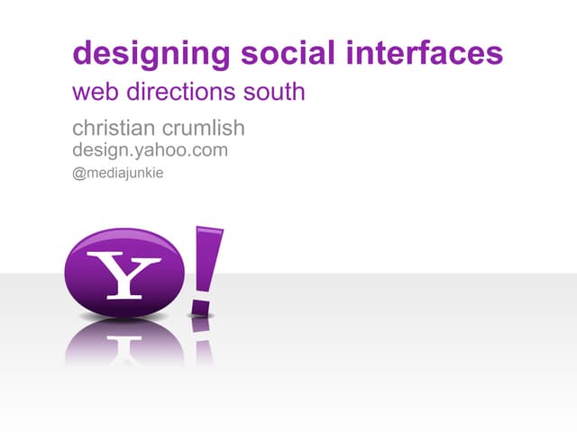 Designing Social Interfaces at Web Directions South 2009