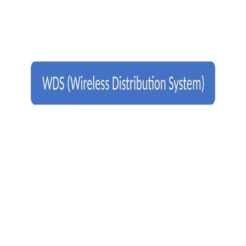 Pengertian, mode, dan fungsi WDS (Wireless Distribution System)