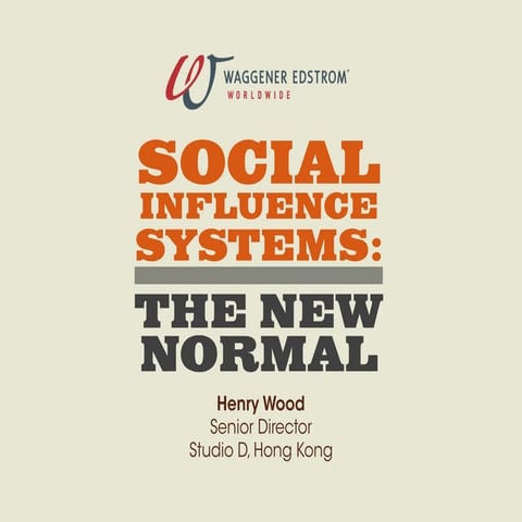 We social influence-systems-wood_2011-02
