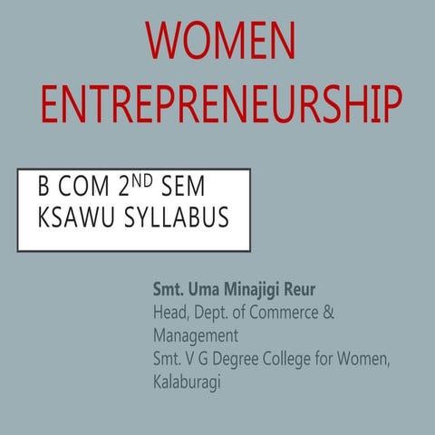 Women Entrepreneurship - Types & Functions