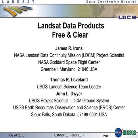 WE2.L10.1: LANDSAT DATA PRODUCTS, FREE AND CLEAR