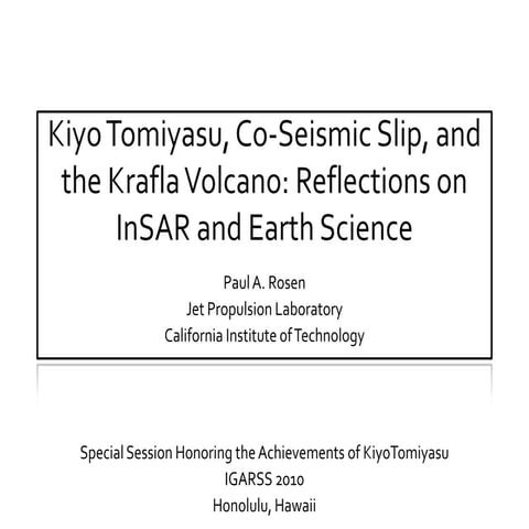 WE3.L10.4: KIYO TOMIYASU, CO-SEISMIC SLIP AND THE KRAFLA VOLCANO: REFLECTIONS...