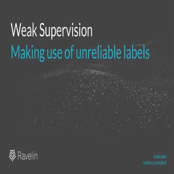 Weak supervised learning - Kristina Khvatova | PDF