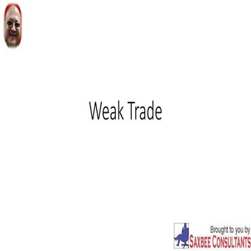Weak trade