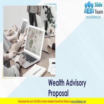 Wealth Advisory Proposal PowerPoint Presentation Slides