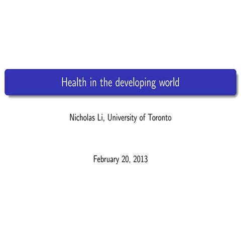 Wealth and health in Africa   Nicholas Li