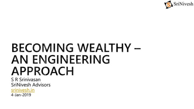 An Engineering Approach to Build Wealth