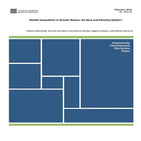Wealth Inequalities in Greater Boston: Do Race and Ethnicity Matter?