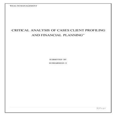 Wealth management :CLIENT PROFILING AND FINANCIAL PLANNING