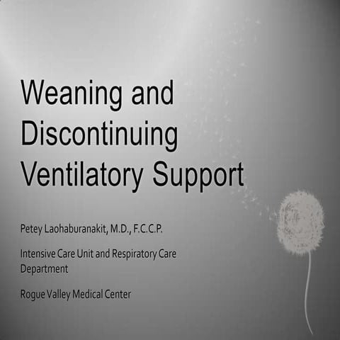Weaning And Discontinuing Ventilatory Support