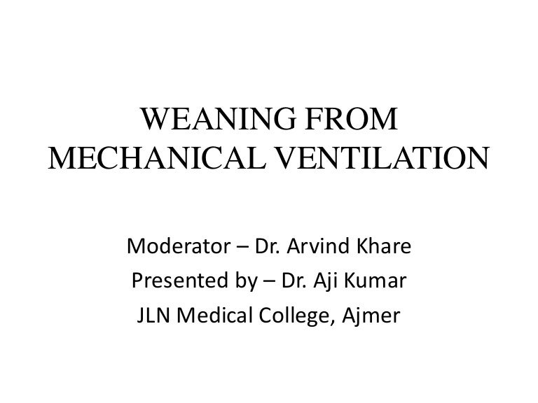 Weaning from mechanical ventilation