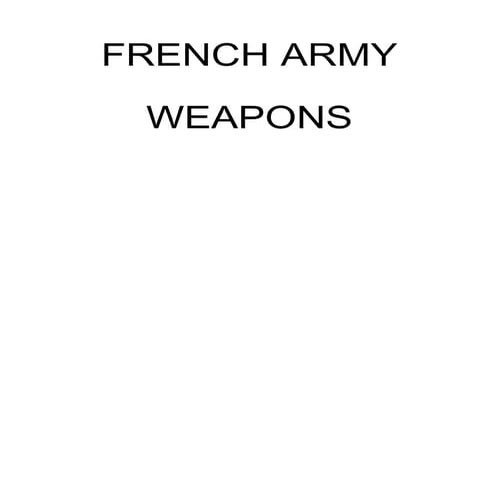 Weapons used by french army