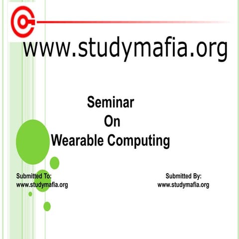 Wearable Computing PPT Presentation Seminar with pdf report