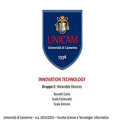 Wearable Devices -  Technical Innovation - Gruppo E.