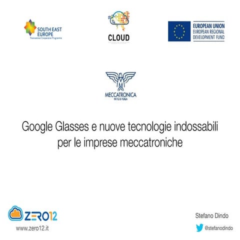 Google Glass e le tecnologie indossabili: alcuni esempi in ambito aziendale