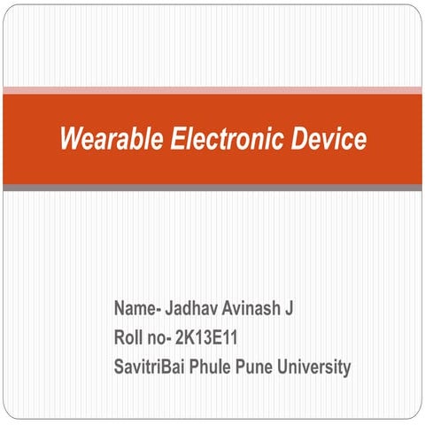 Patent on Wearable Electronic Device