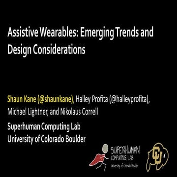 Assistive Wearables: Emerging Trends and Design Considerations