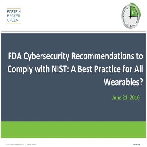 FDA Cybersecurity Recommendations to Comply with NIST - Wearables Crash Cours...