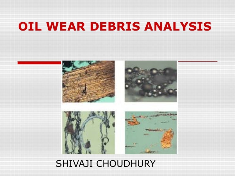 Wear debris analysis