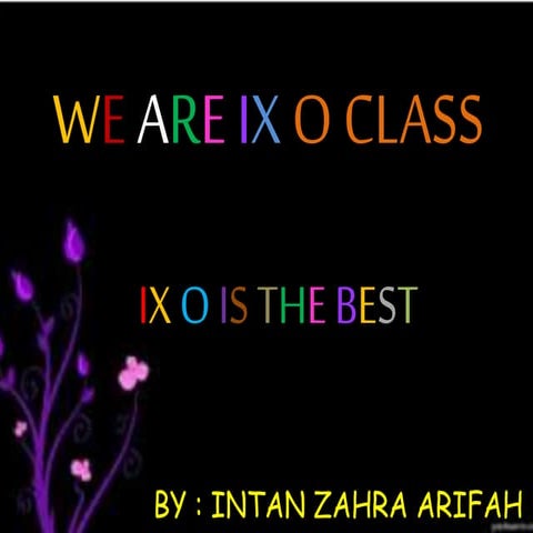 We Are The IX O Class