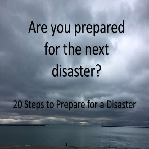 Are you prepared for the next disaster?