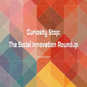 We Are Social: Curiosity Stop #7