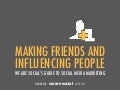 Making Friends & Influencing People - We Are Social's beginner's guide to social media